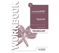 Cambridge IGCSE Spanish Vocabulary Workbook