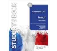 Cambridge IGCSE(TM) French Student's Book