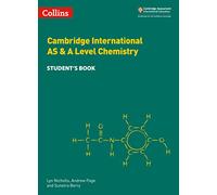 Cambridge International AS & A Level Chemistry Student's Book