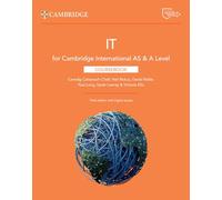 Cambridge International AS & A Level IT. Coursebook. Per le Scuole superiori. Con espansione online