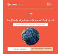 Cambridge International AS & A Level IT. Teachers resource access card (con codice di accesso alla versione digitale). Con espansione online
