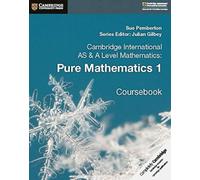 Sue Pemberton Cambridge International AS & A Level Mathematics: Pure (Tascabile)