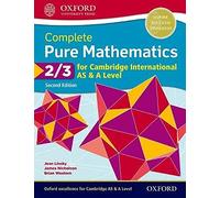 Cambridge International AS and A Level Pure maths. Student's book. Per le Scuole superiori. Con espansione online (Vol. 2-3)