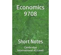Cambridge International AS Level Economics 9708: Short Notes