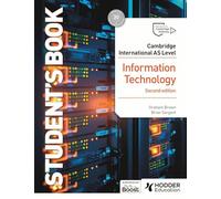 Cambridge International As Level Information Technology