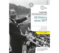 Cambridge International As Level Us History Since 1877