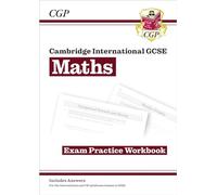 CGP Books New Cambridge International GCSE Maths Exam Practice Workb (Tascabile)