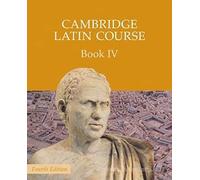 CAMBRIDGE LATIN COURSE 4 - Testo (9780521797931) + Materiali didattici - Rebillo