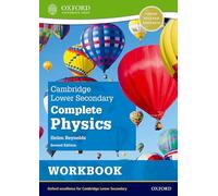 Cambridge lower secondary complete physics. Workbook. Per la Scuola media. Con espansione online