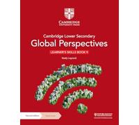 Keely Laycock – Cambridge Global Perspectives 9 – Per la scuola media – Con contenuto digitale