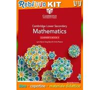 CAMBRIDGE LOWER SECONDARY MATHEMATICS 2ED. 9 LEARNER'S BOOK + DIGITAL ACCESS (9781108783774) - Libro Scolastico + Kit Scuola con Copertine Rebillo