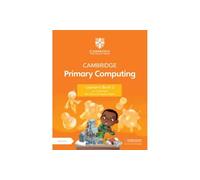 Cambridge Primary Computing 1-6. Learner's Book 2 (Carta + Digitale con licenza 1 anno). Per la Scuola elementare