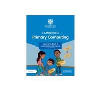 Cambridge Primary Computing Learner's Book 6 With Digital Access (1 Year)
