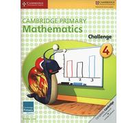 Cambridge Primary Mathematics Challenge 4 [Lingua inglese]