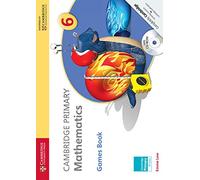 Cambridge Primary Mathematics. Games Book 6. Con CD-ROM