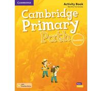 Cambridge primary path. Activity book with Practice extra. Foundation level. Per la Scuola elementare. Con espansione online