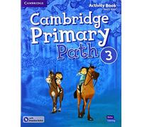 Cambridge primary path. Activity book with Practice extra. Per la Scuola elementare. Con espansione online (Vol. 3)