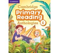 Cambridge primary reading anthologies. Level 4. Student's book. Con CD-Audio