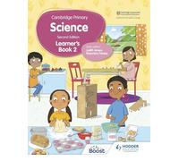 Cambridge Primary Science: Learner’s Book (2): Learner’s Book