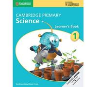 [(Cambridge Primary Science Stage 1 Learner's Book: Stage 1)] [Author: Jon Board] published on (June, 2014)