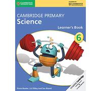 Cambridge Primary Science Stage 6 Learner's Book [Lingua inglese]