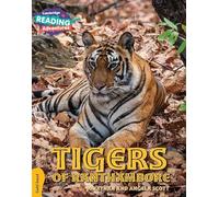 Cambridge Reading Adventures Tigers of Ranthambore Gold Band