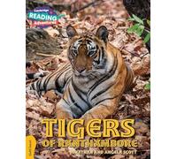 Cambridge Reading Adventures Tigers of Ranthambore Gold Band
