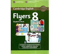 Cambridge young learners english tests. Movers. Per la Scuola media (Vol. 8): Authentic Examination Papers from Cambridge English Language Assessment