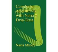 Camden's Adventures with Nana & Dzia-Dzia