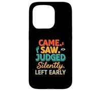 Came Saw Judged Silently Left Early Introvert Humor Custodia per iPhone 15 Pro