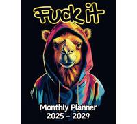 Camel Fuck It Monthly Planner: 5 Year, 60 Month Sunday to Saturday Calendar | Gift For People Who Love Safari Animal, African Savanna Lovers | With ... and Badass Quotations | 8.5 x 11 Inches | v1