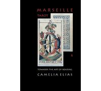 Camelia Elias Marseille Tarot (Tascabile) Divination