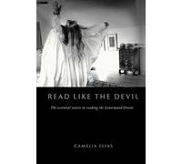 Camelia Elias Read Like the Devil (Tascabile) Divination