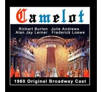 Camelot - Original Broadway Cast - 1960