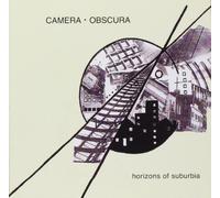 Camera Obscura - Horizons Of Suburbia (Extended)