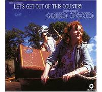 CAMERA OBSCURA - LET'S GET OUT OF THIS-3TR