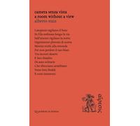 Camera senza vista: (A room without a view)