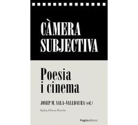 Càmera subjectiva: Poesia i cinema
