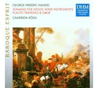 Camerata Köln - Handel:Sonate Per Flauto Traverso E Oboe
