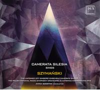 Camerata Silesia Camerata Silesia Sings Szymanski (CD) Album