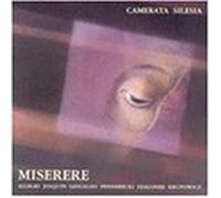 Camerata Silesia - Miserere
