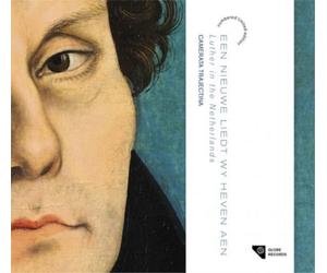 Camerata Trajectin Een Nieuwe Liedt Wy Heven Aen: Luther in the Netherland (CD)