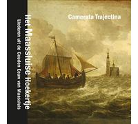 Camerata Trajectina - Maassluise Songbook