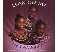 Camericans - Lean On Me
