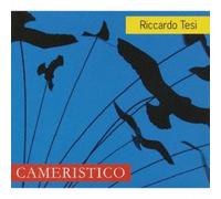 CAMERISTICO - RICCARDO TESI