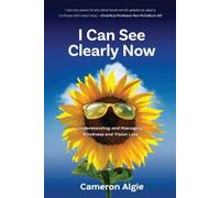 Cameron Algie I Can See Clearly Now (Tascabile)
