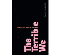 Cameron Awkward-Rich The Terrible We (Tascabile) ASTERISK