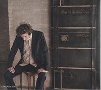 Cameron Blake - Alone On The World Stage by Cameron Blake