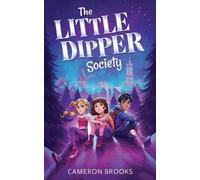 Cameron Brooks The Little Dipper Society (Tascabile)