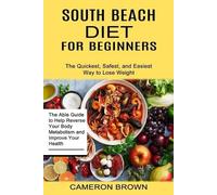 Cameron Brown South Beach Diet for Beginners (Tascabile)